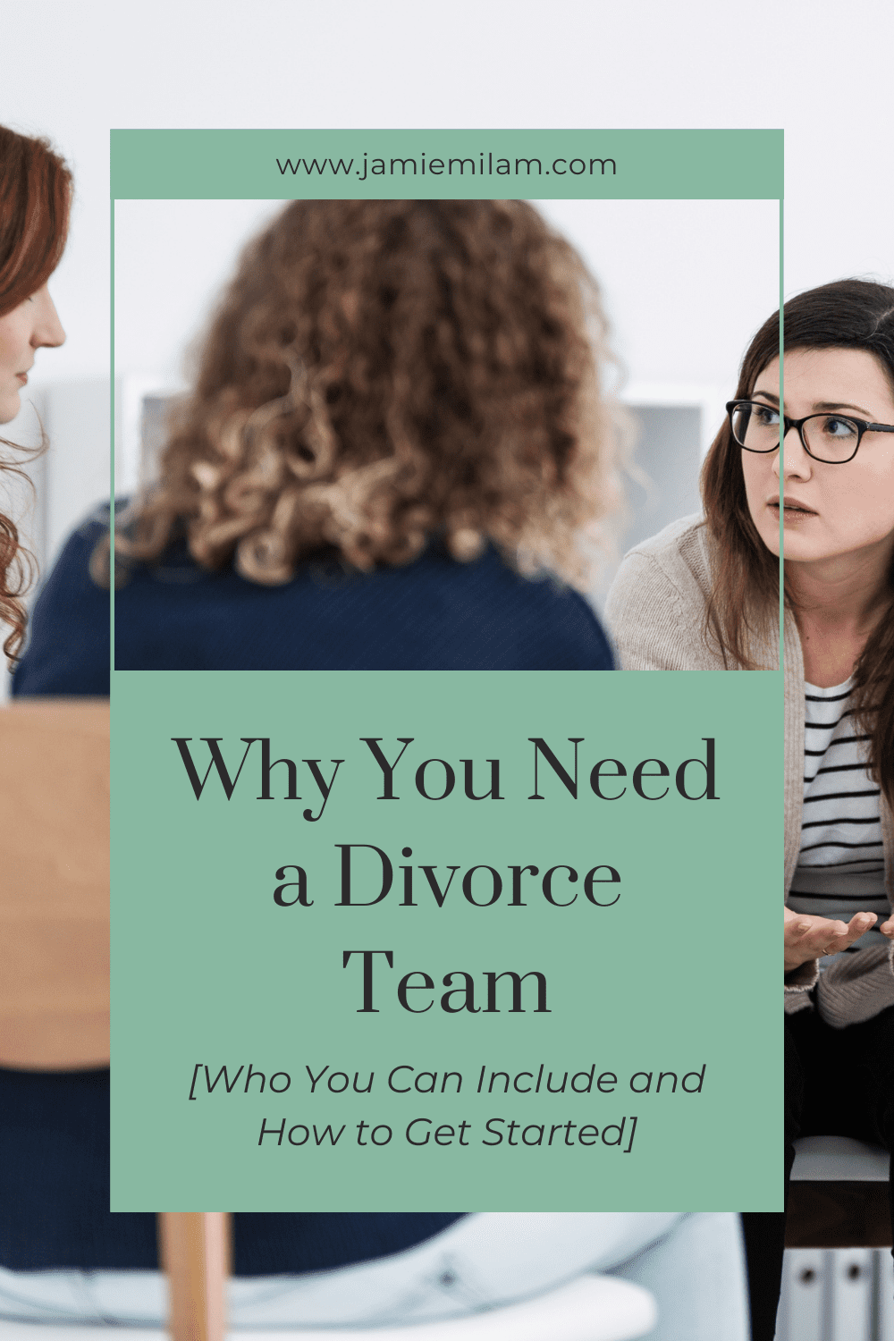 why you need a divorce team