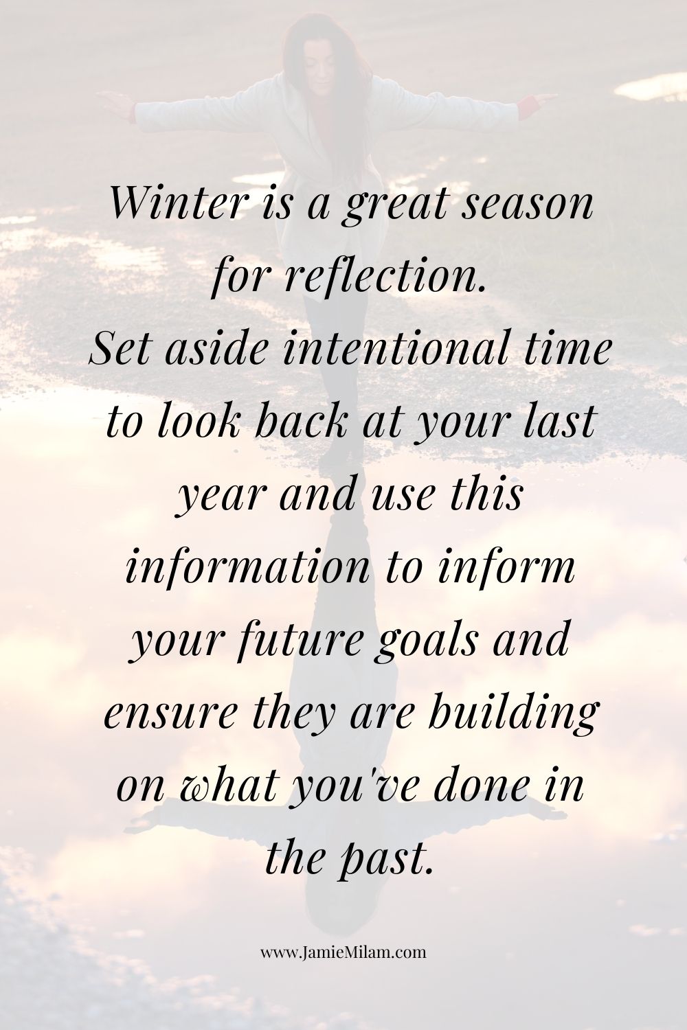 winter is for reflecting winter is for reflecting