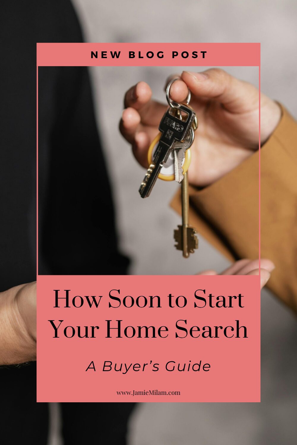 Image of someone handing over a set of keys and the text "How soon to start your home search: a buyer's guide"