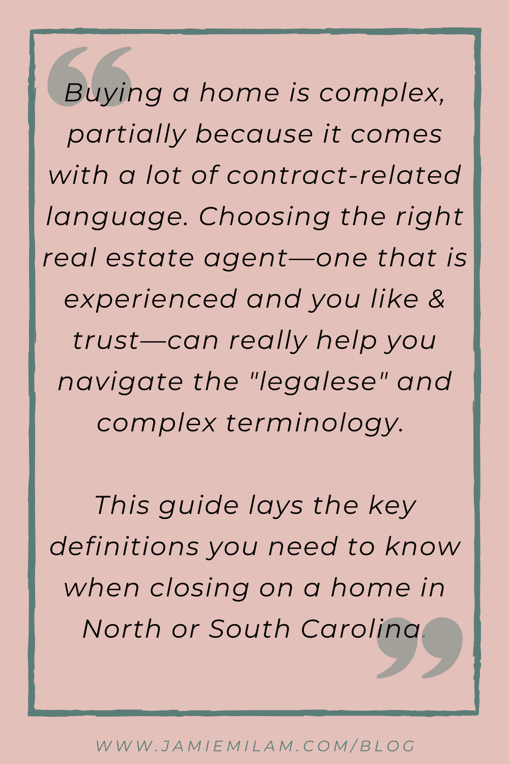 2 Buying a House in NC or SC_ Key Terms to Know (+ FAQs from a Local Real Estate Agent) (3)